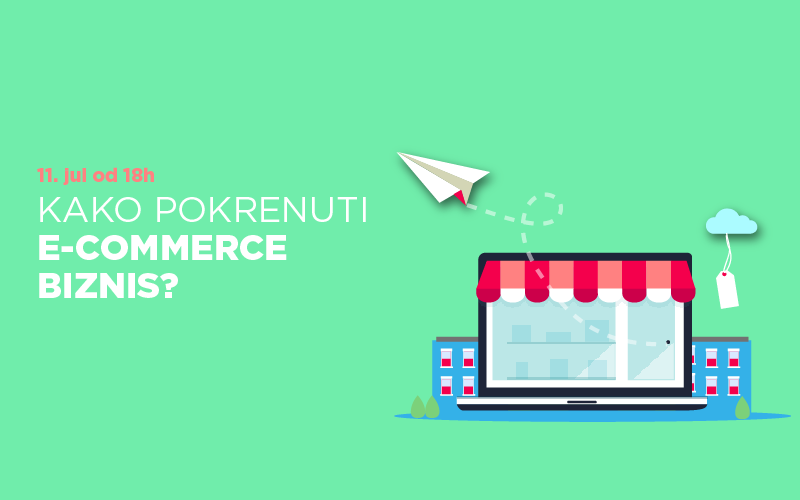 Kako pokrenuti E-Commerce biznis_sajt Kako pokrenuti E-Commerce biznis_sajt