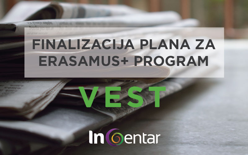 finalizacija plana za erasamus + program