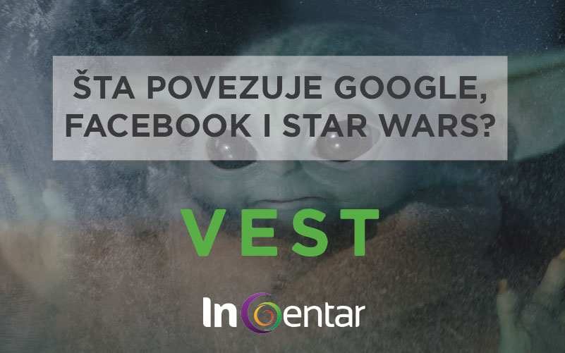 sta povezuje google, facebook i star wars