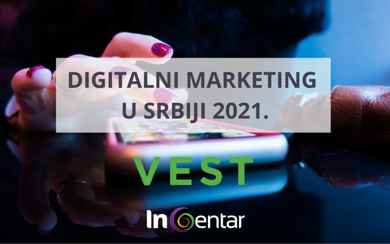 Digitalni marketing u Srbiji 2021. InCentar coworking prostor Beograd